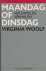 Woolf,V - Maandag of dinsdag