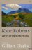 ROBERTS, Kate (translated by Gillian Clarke) - One Bright Morning.