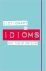Dictionary of Idioms