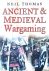 Thomas, Neil - Ancient and Medieval Wargaming