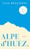 Alpe d'Huez  -  Over 21 boc...