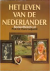 HET LEVEN VAN DE NEDERLANDER