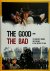 The Good - The Bad The grea...