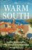 Robert Holland - The Warm South