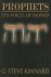 G. Steve Kinnard - Prophets