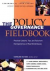 THE POLICY GOVERNANCE FIELD...