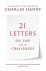 21 Letters on Life and Its ...