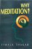 Why meditation? Five talks ...