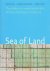 Sea of land - The polder as...