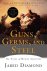 Guns, Germs, and Steel : Th...