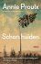 Annie Proulx - Schorshuiden