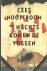's Nachts komen de vossen. ...