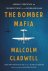 The Bomber Mafia A Dream, A...