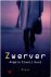 Hunt, Angela - Zwerver