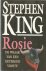 King, Stephen - Rosie - De wraak van een getergde vrouw