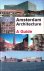 Kemme, Guus & Gaston Bekkers - Amsterdam Architecture: A Guide
