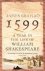 James Shapiro - 1599: A Year in the Life of William Shakespeare