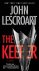 John Lescroart - The Keeper