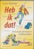 Duijvelaar, L. - Heb ik dat - over de pil, piercing en probleemouders