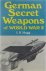 German Secret Weapons of Wo...