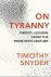 On Tyranny: twenty lessons ...