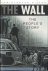 Hilton, Christopher - The Wall. The People's Story