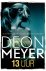 Deon Meyer, N.v.t. - Bennie Griessel 2 - 13 uur
