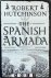 Robert Hutchinson - The Spanish Armada