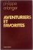 Aventuriers et favorites