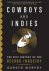 Gareth Murphy - Cowboys and Indies