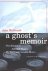 McDonald, John. - A Ghost's Memoir: The Making of Alfred P. Sloan's My Years with General Motors.