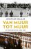 Jonathan Holslag - Van muur tot muur