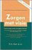  - Zorgen met visie