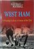 West Ham A Nostalgic Look a...