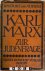Karl Marx zur Judenfrage