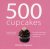 Fergal / Fertig, Judith M. Connolly - 500 cupcakes