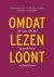 Omdat lezen loont Op naar e...