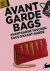 Avant Garde Bags / Avantgar...