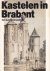 Kastelen in Brabant. Van bu...