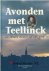 Golverdingen, M. v.d.m. - Avonden met Teellick - actuele thema's uit zijn werk