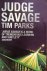 Tim Parks - Judge Savage