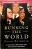 Running the World The Insid...