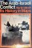 Gilbert, Martin - Arab-Israeli Conflict: Its History in Maps