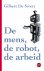 De Swert - De mens, de robot, de arbeid