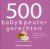Beverly Glock 64241, Bailey Koch 64242 - 500 baby  peutergerechten handige en heerlijke recepten voor kinderen van 0 tot 4 jaar