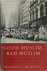 Good Muslim, Bad Muslim