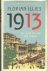 1913: The Year Before the S...