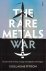 The rare metals war