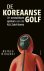 Remco Breuker - De Koreaanse golf