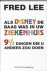 Fred Lee - Als disney de baas was in uw ziekenhuis